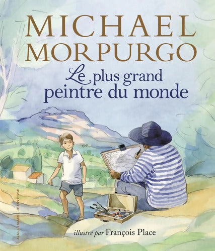 LE PLUS GRAND PEINTRE DU MONDE - Michael Morpurgo - Livre