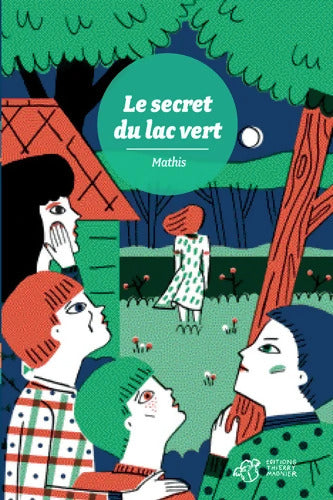 Le secret du lac vert - Mathis - Livre