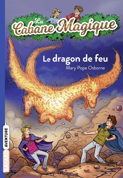 Le dragon de feu - Mary Pope Osborne - Livre