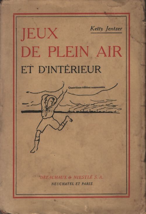 Jeux de plein air et d'intérieur - Ketty Jentzer - Livre