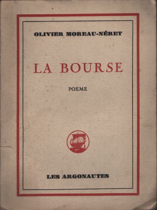 La bourse - Olivier Moreau-Néret - Livre