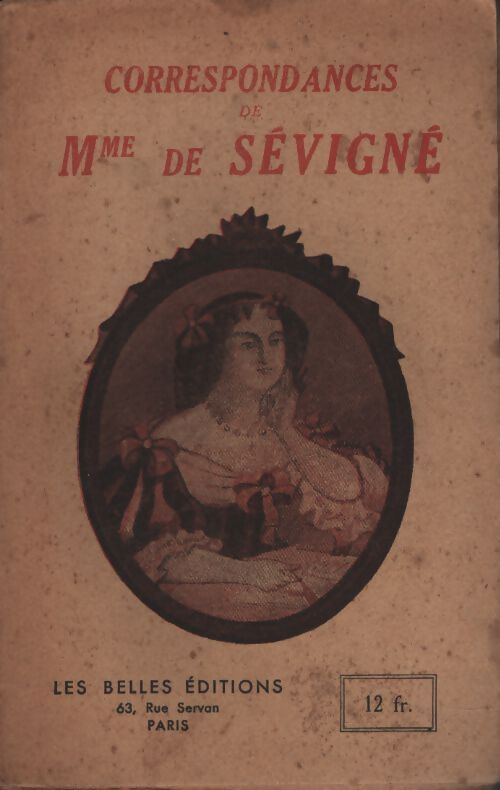 Correspondances de mme de Sévigné - Madame De Sévigné - Livre