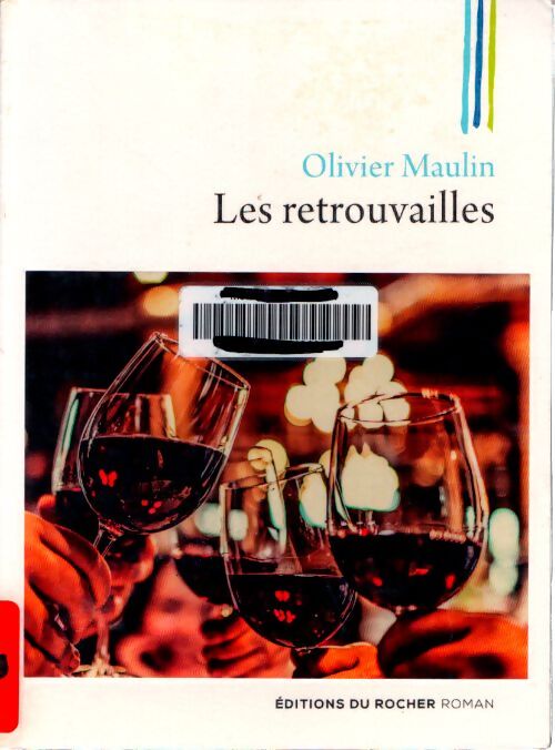 Les retrouvailles - Olivier Maulin - Livre