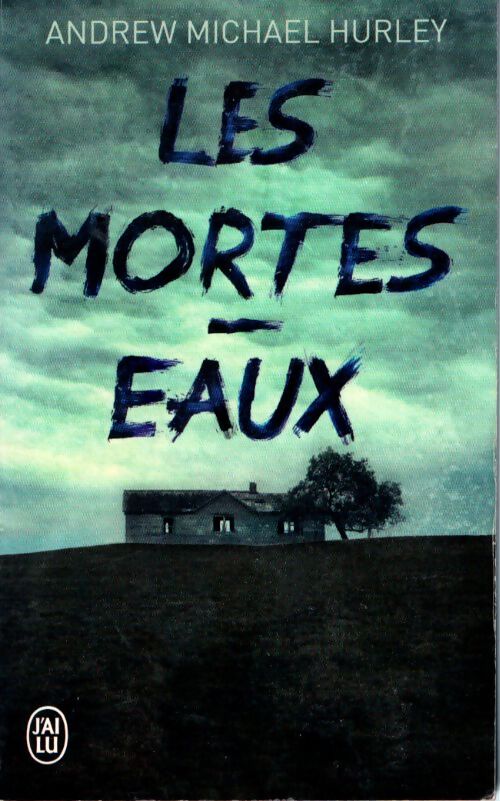 Les Mortes-Eaux - Andrew Michael Hurley - Livre