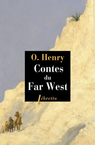 Contes du Far West - O. Henry - Livre
