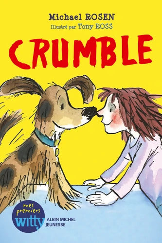 Crumble - Michael Rosen - Livre