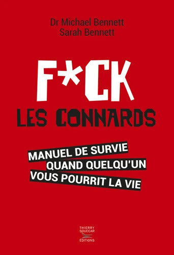 Fuck les connards - Michael Bennett - Livre