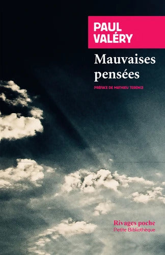 Mauvaises pensées - Paul Valéry - Livre