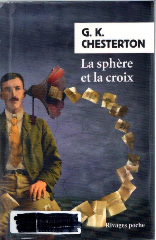 La sphère et la croix - Gilbert Keith Chesterton - Livre