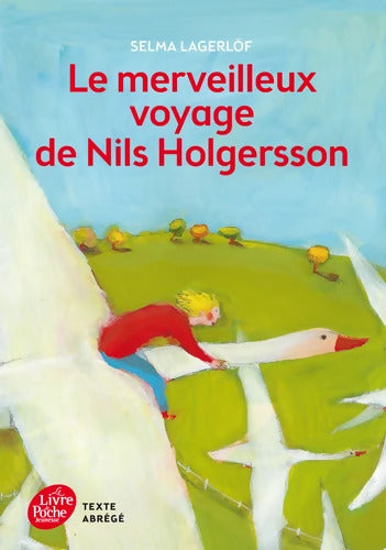 Le merveilleux voyage de Nils Holgersson - Selma Lagerlöf - Livre