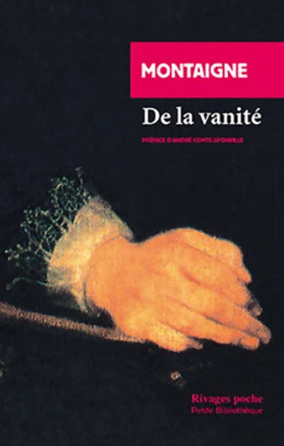 De la vanité - Montaigne - Livre