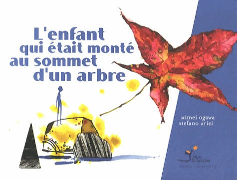 L'enfant qui était monté au sommet d'un arbre - Mimei Ogawa - Livre