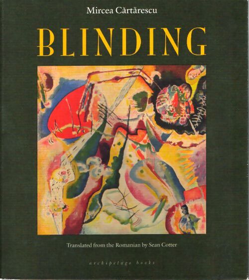 Blinding - Mircea Cartarescu - Livre