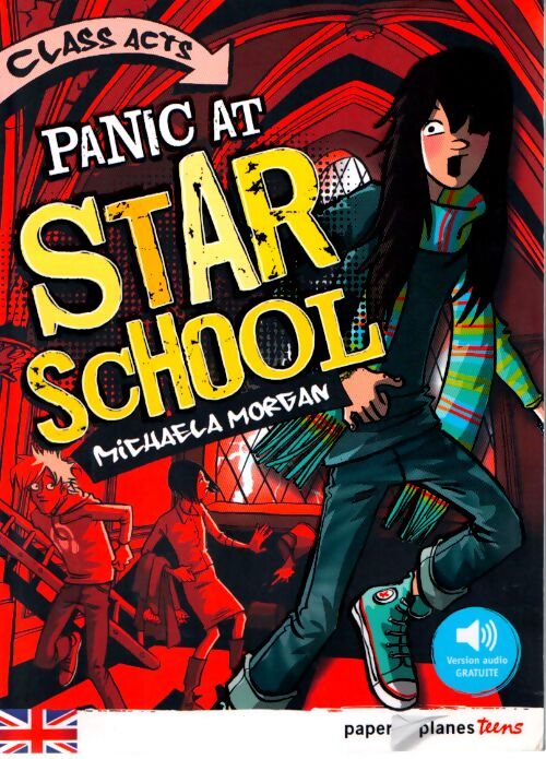 Panic at star school - livre + mp3 - Michaela Morgan - Livre
