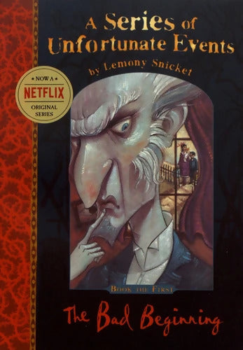 The bad beginning - Lemony Snicket - Livre