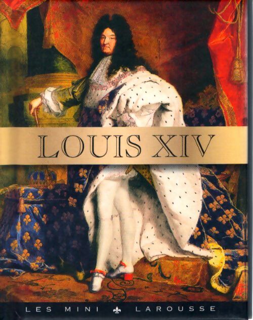 Louis xiv - Carine Girac-Marinier - Livre