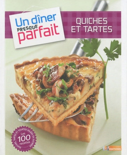 Quiches et tartes - M6 Editions - Livre