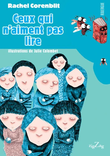 Ceux qui n'aiment pas lire - Rachel Corenblit - Livre