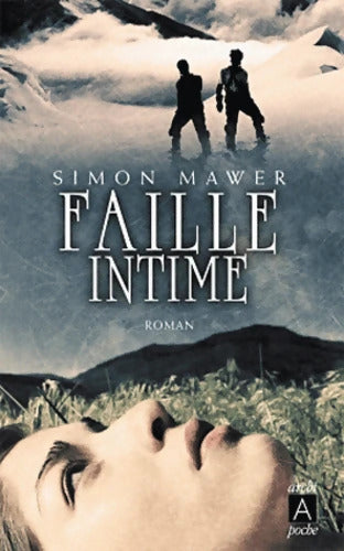 Faille intime - Simon Mawer - Livre