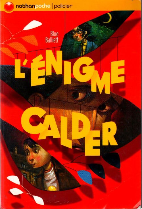 Énigme calder - Blue Balliett - Livre