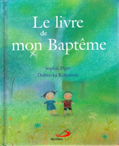 Livre de mon bapteme - Collectif - Livre