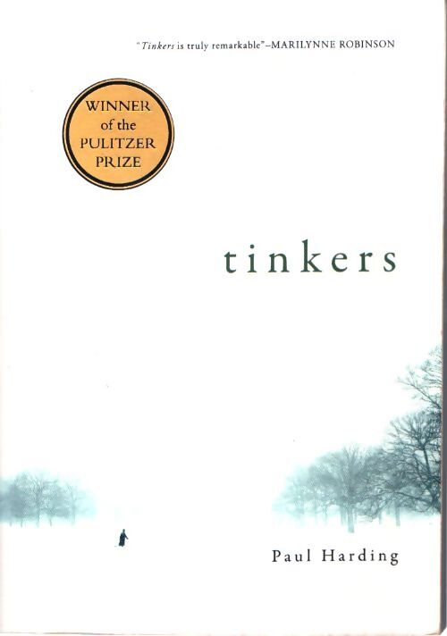 Tinkers - Paul Harding - Livre
