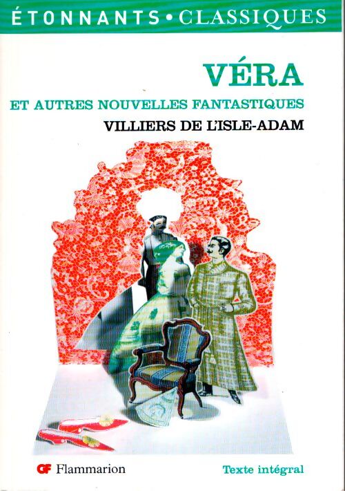 Véra et autres nouvelles fantastiques - Auguste De Villiers De L'Isle-Adam - Livre
