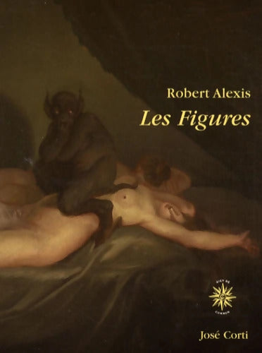 Les figures - Robert Alexis - Livre