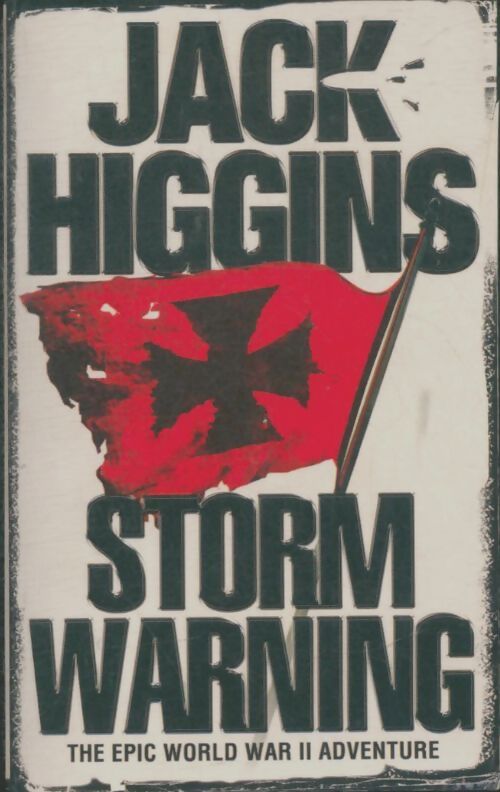 Storm warning - Jack Higgins, Higgins Jack - Livre