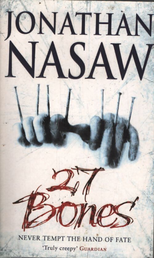 Twenty-seven bones - Jonathan Nasaw - Livre