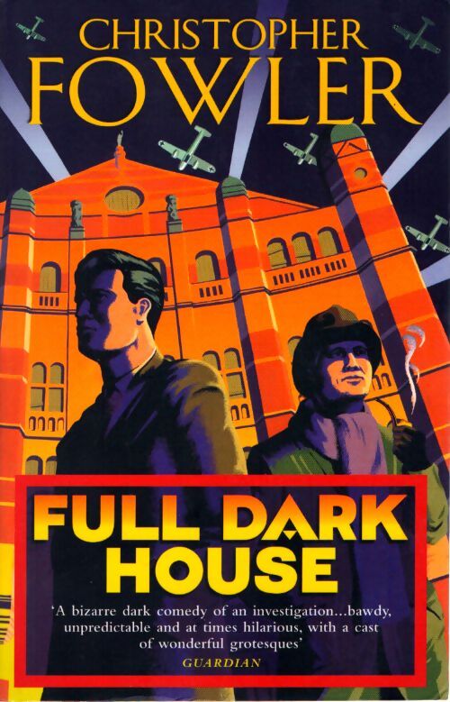 Full dark house : - Christopher Fowler - Livre