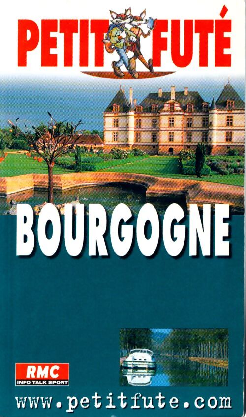 Bourgogne - Guide Petit Futé - Livre