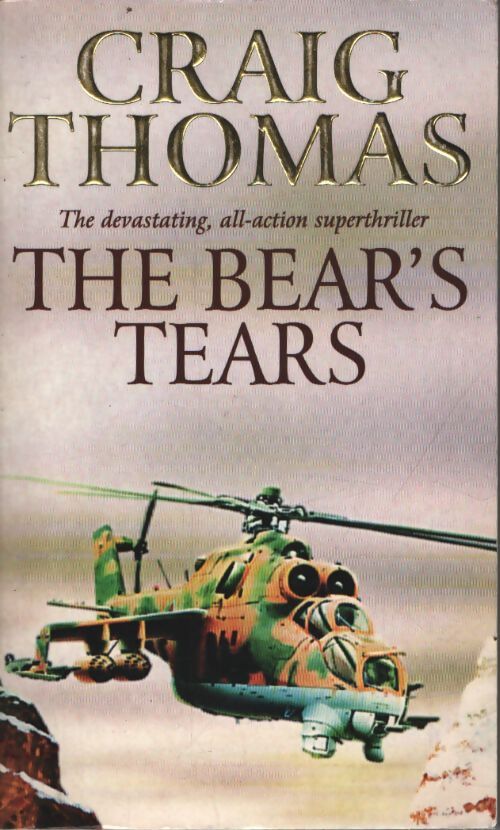The bear's tears - Craig Thomas - Livre