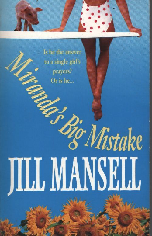 Miranda's big mistake - Jill Mansell - Livre