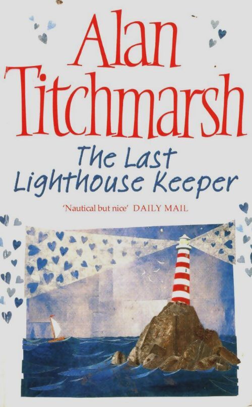 The last lighthouse keeper - Alan Titchmarsh - Livre