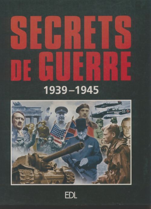 Secrets de guerre 1939-1945 - Chabbert (Jean-Luc) - Livre