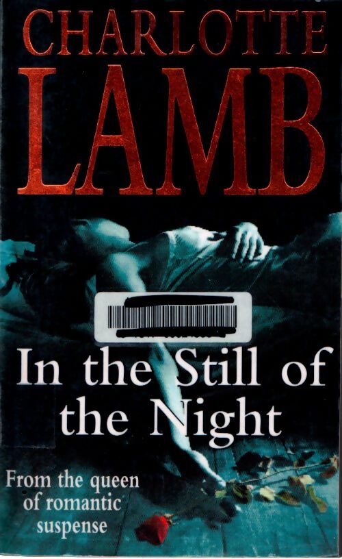 In the still of the night - Charlotte Lamb - Livre