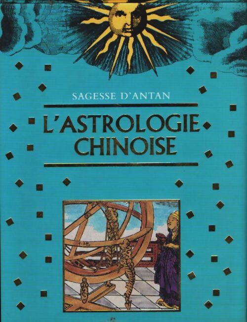 Astrologie chinoise - Chung Li - Livre