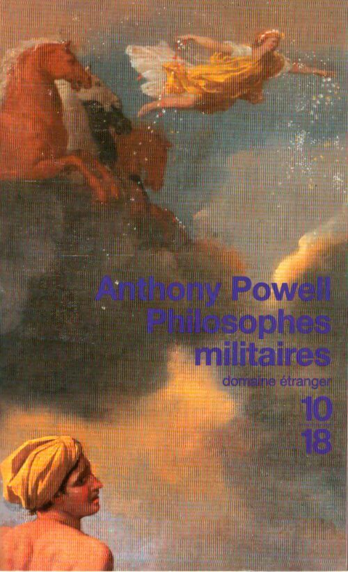 Philosophes militaires - Anthony Powell - Livre
