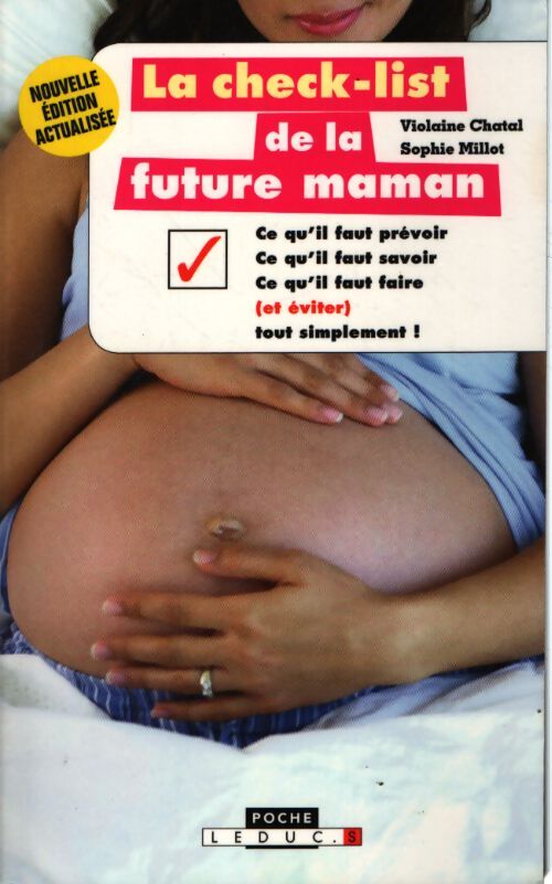 La checklist de la future maman - Millot Violaine / Sophie - Livre