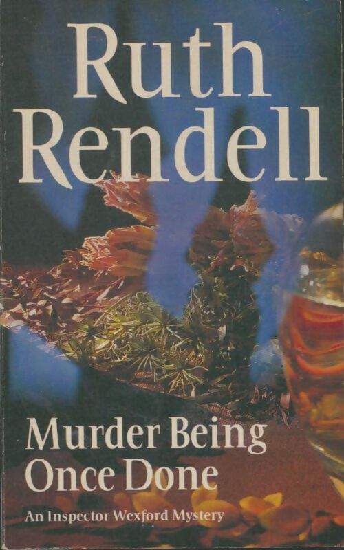 Murder being once done - Ruth Rendell - Livre