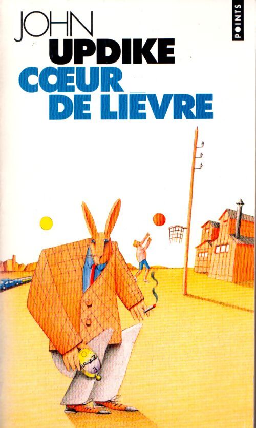 Coeur de lièvre - John Updike - Livre