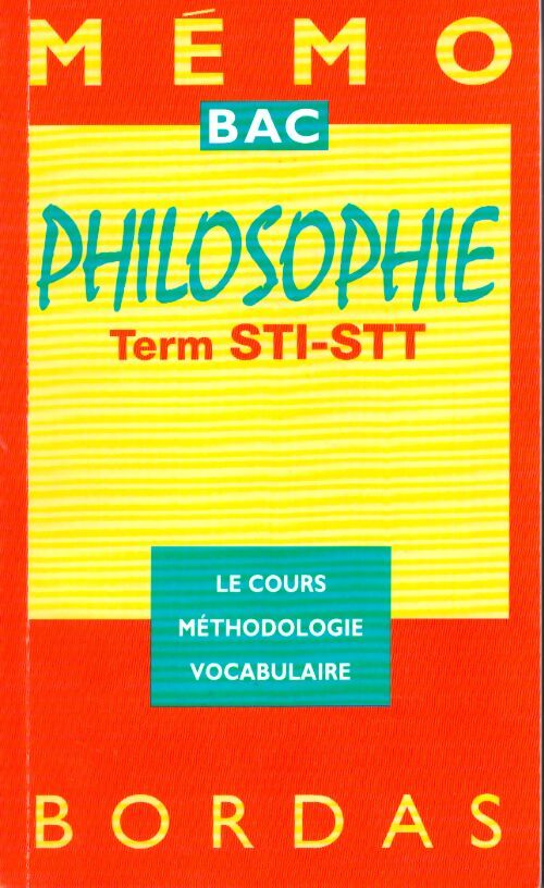 Memo/30 philo sti STT np - Collectif - Livre