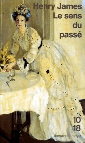 Le sens du passé - Henry James - Livre
