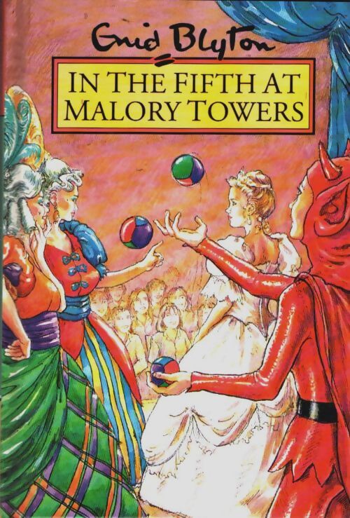 In the fifth at malory towers - Enid Blyton - Livre