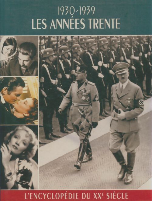 Encyclopédie du XXe siècle - les années trente 1930-1939 - Collectif - Livre