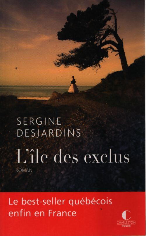 L'île des exclus - Sergine Desjardins - Livre
