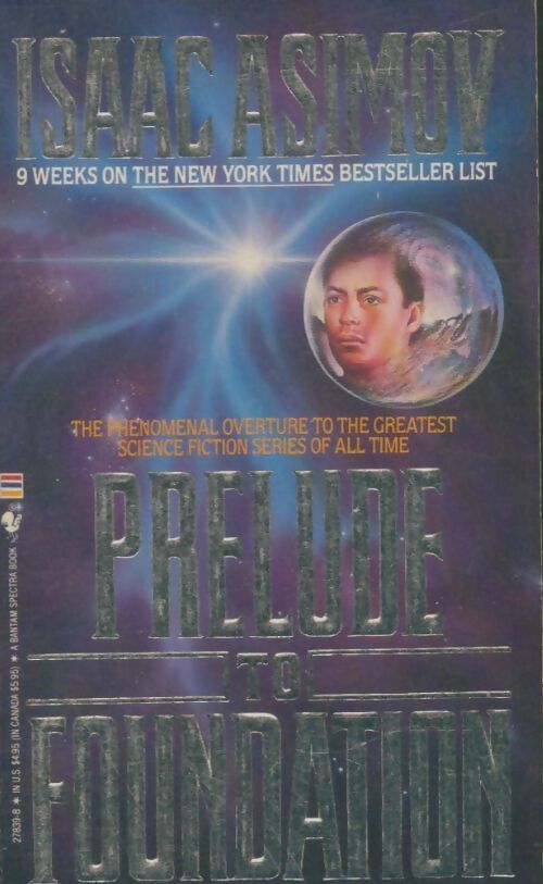 Prélude to foundation - Isaac Asimov - Livre