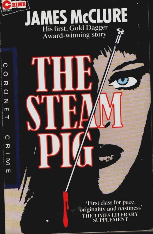 The steam pig - James McClure - Livre