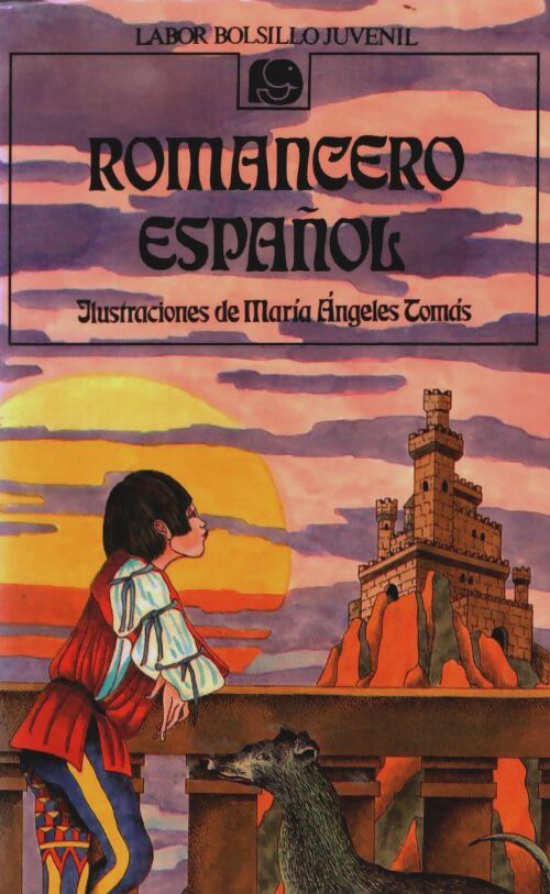 Romanero espa±ol - Varios Autores; Ilustr. Mª Ángeles Tomás - Livre